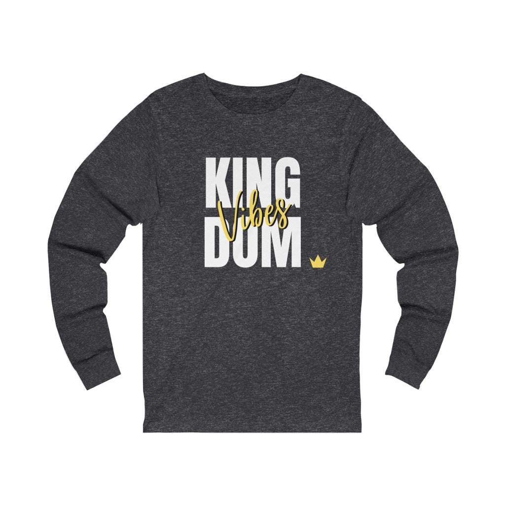 Kingdom Vibes Only Unisex Long Sleeve T-Shirt