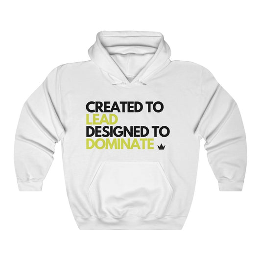 Created to Lead Unisex Hooded Sweatshirt