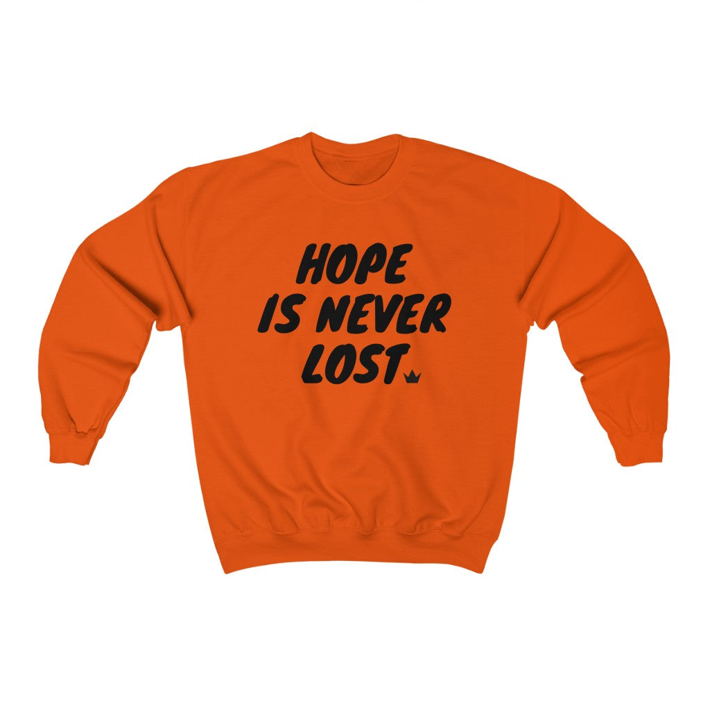 Hope is Never Lost Unisex Sweatshirt
