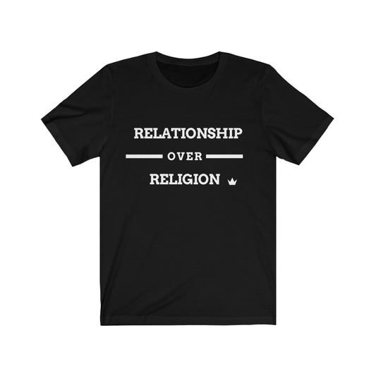 Relationship Over Religion Unisex Short Sleeve T-Shirt