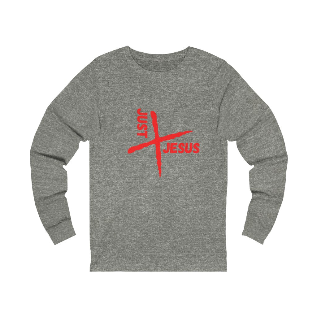 Just Jesus Unisex Long Sleeve T-Shirt