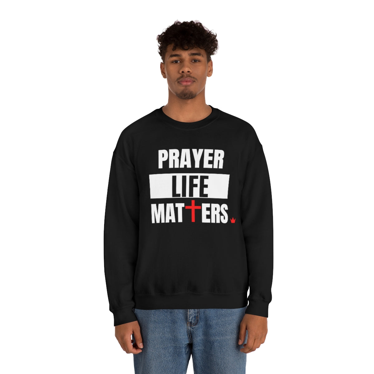 Prayer Life Matter Sweatshirt