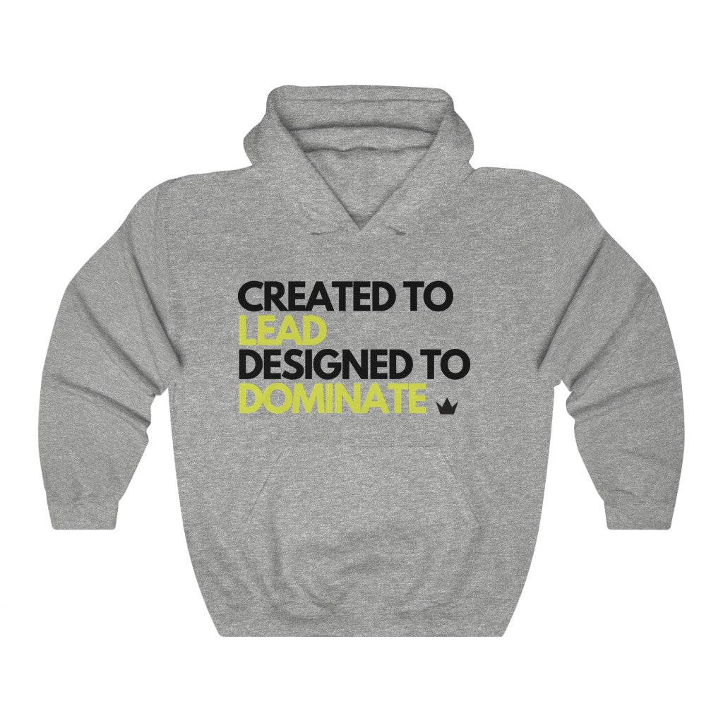Created to Lead Unisex Hooded Sweatshirt