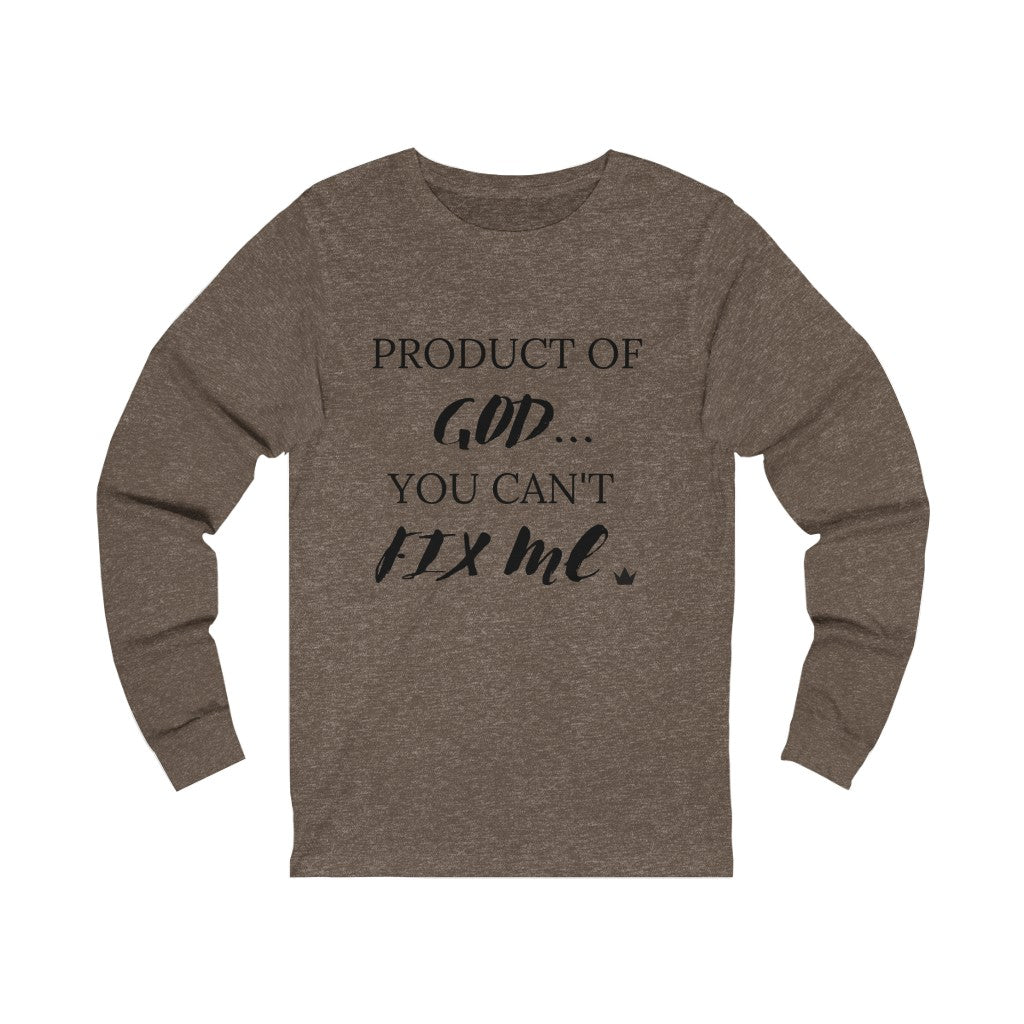Product of God Unisex Long Sleeve T-Shirt